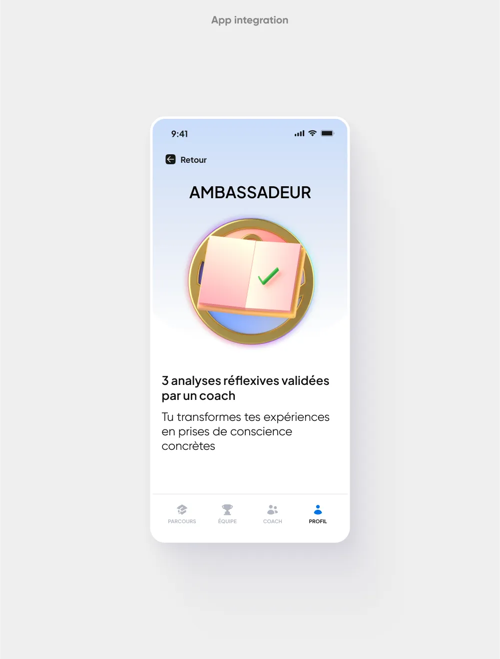 Écran du badge Ambassadeur, analyses validées par un coach